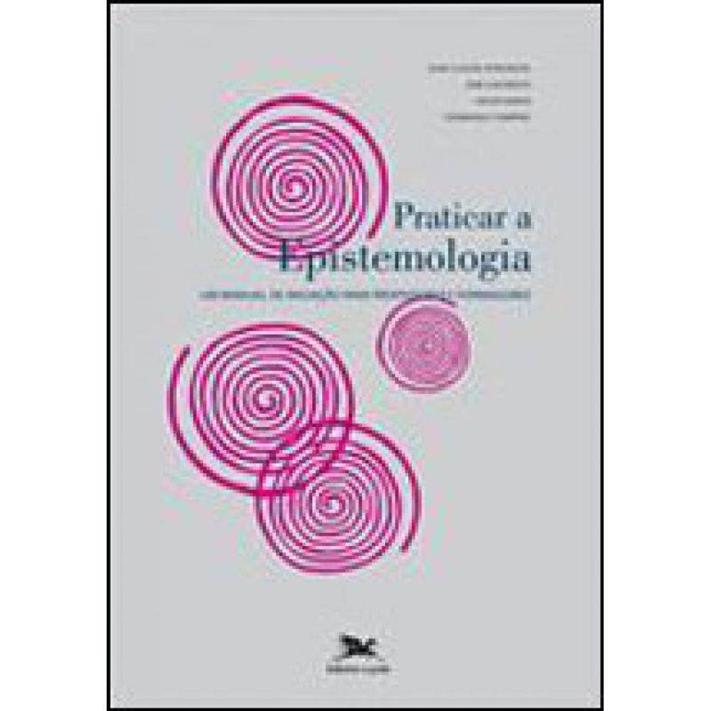 Praticar A Epistemologia
