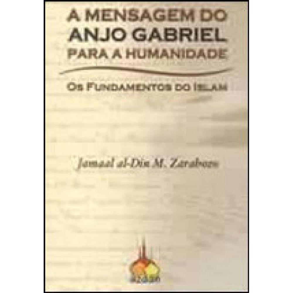 Mensagem Do Anjo Gabriel Para A Humanidade