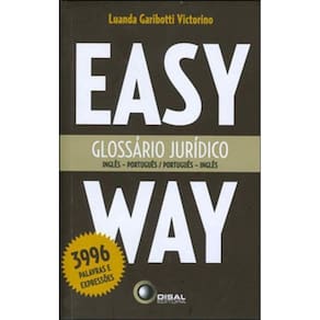 Glossário Jurídico - Inglês/Português - Português/Inglês - Easy Way