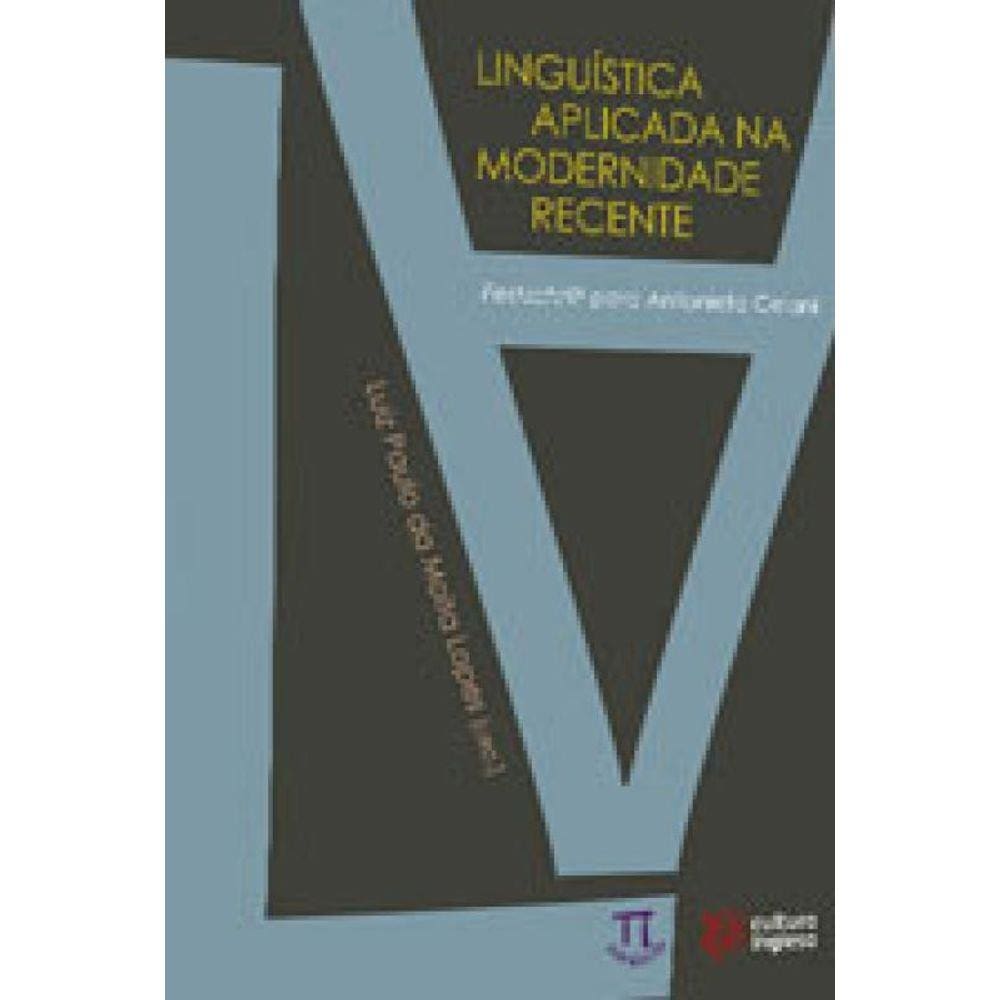 Linguistica Aplicada Na Modernidade Recente