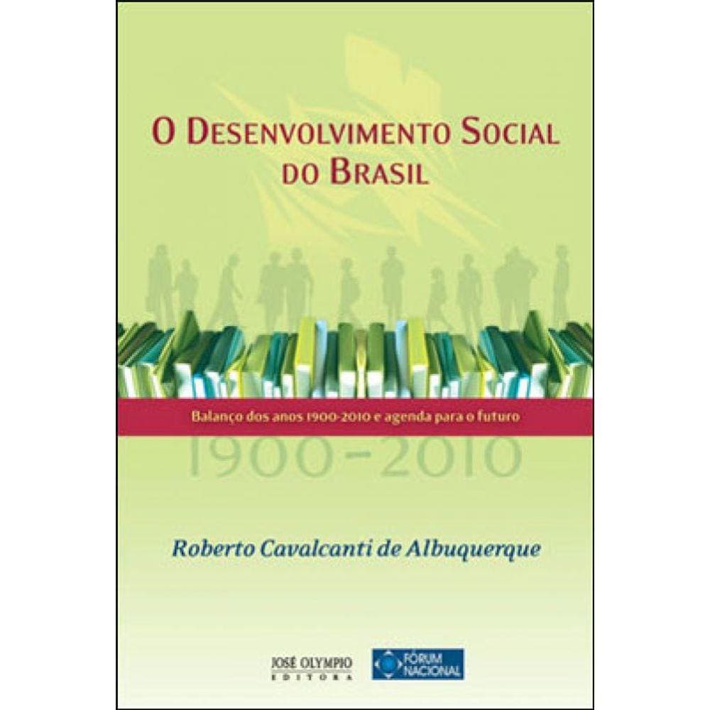 Desenvolvimento Social Do Brasil, O