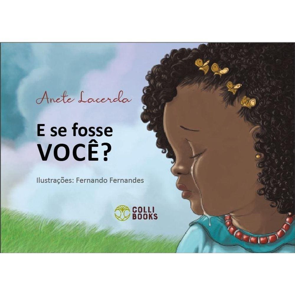 E se fosse você?