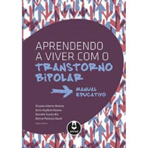 Aprendendo A Viver Com O Transtorno Bipolar
