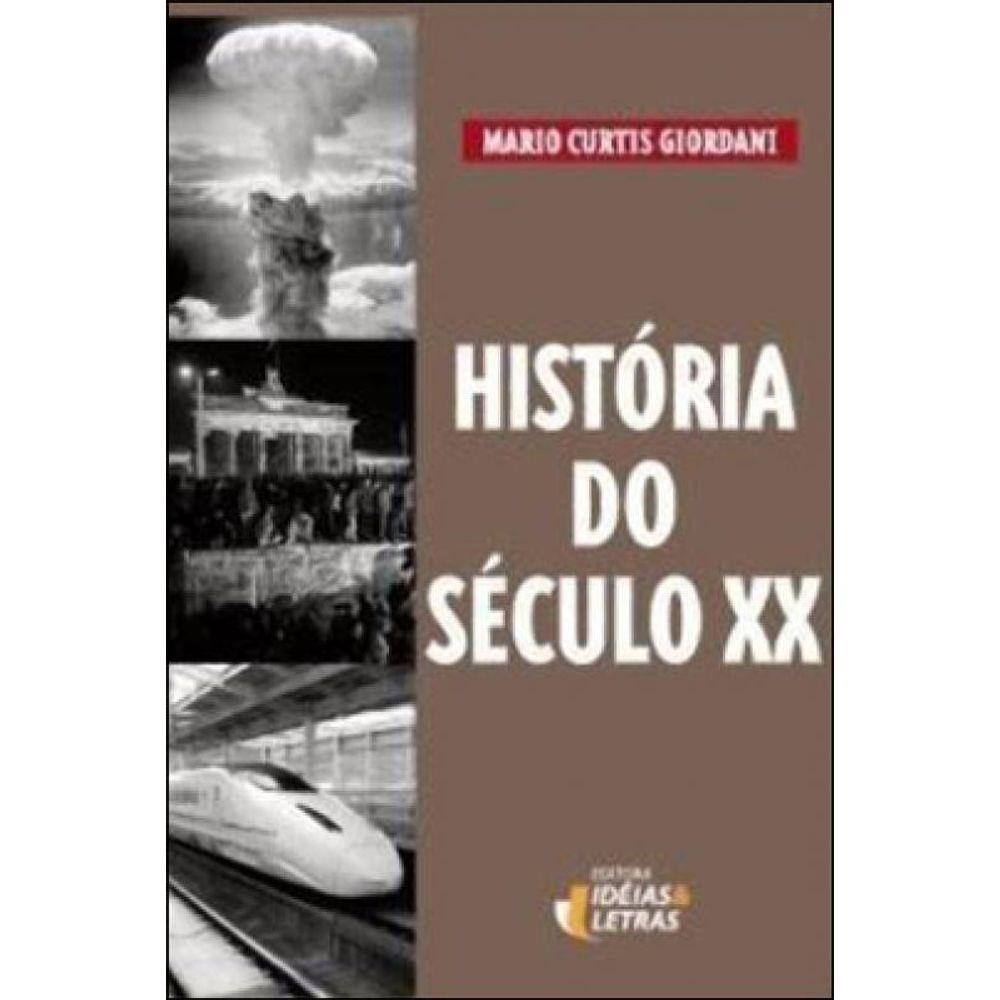 Historia Do Seculo Xx