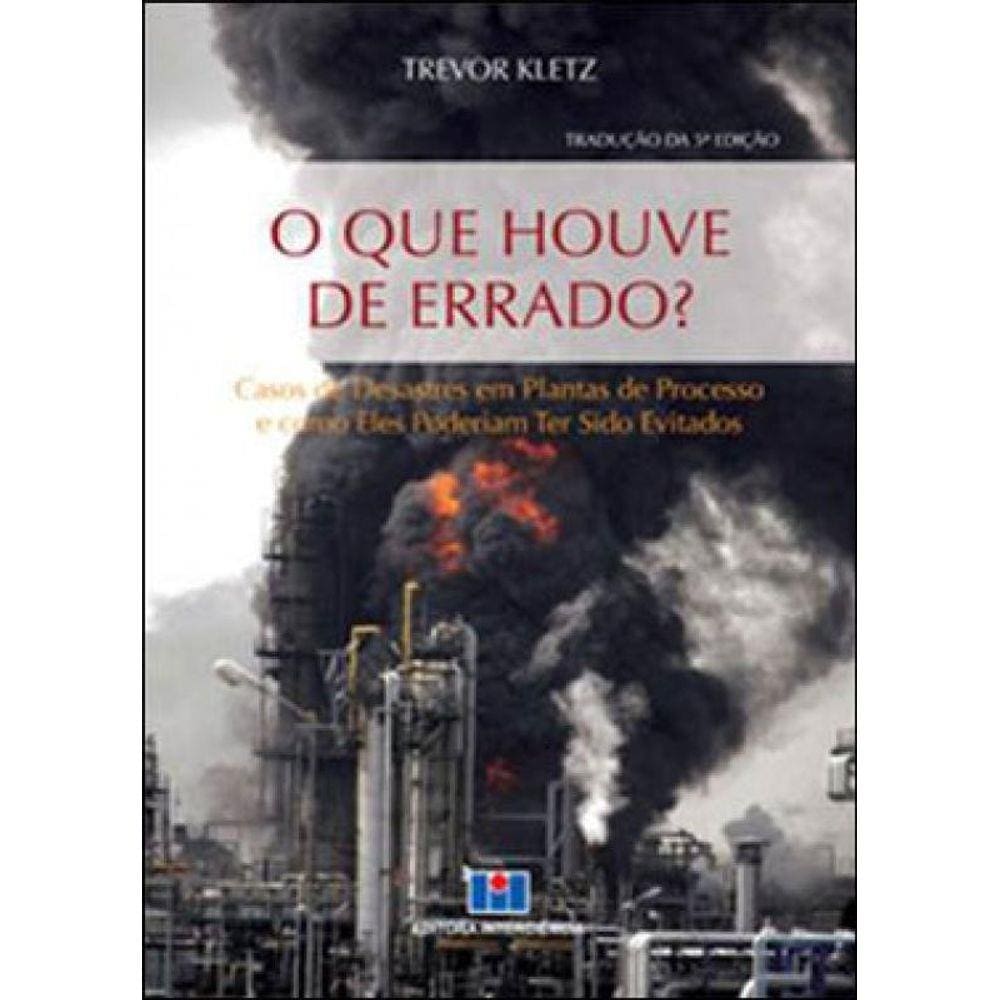 O Que Houve De Errado?