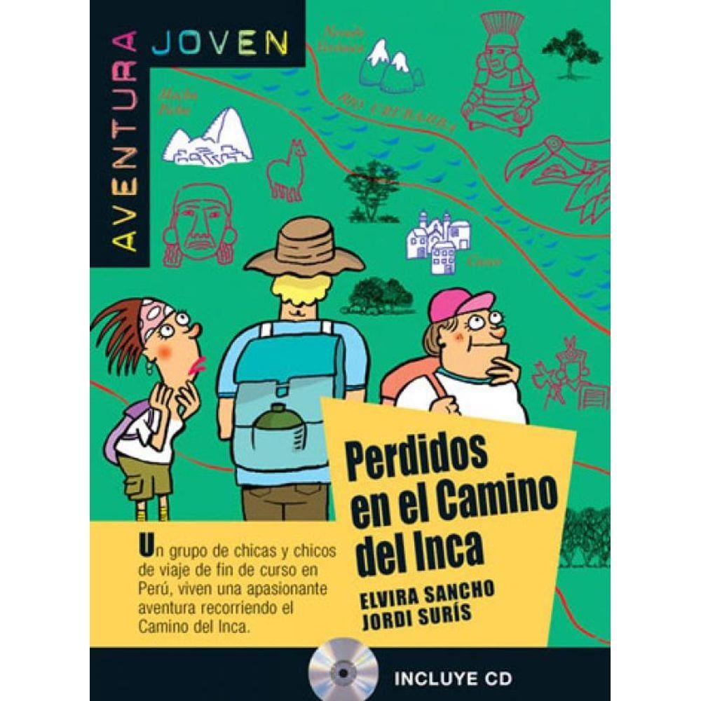 Perdidos En El Camino Del Inca - Libro + Cd