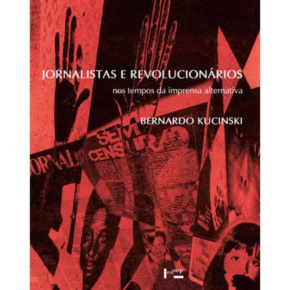 Jornalistas E Revolucionarios