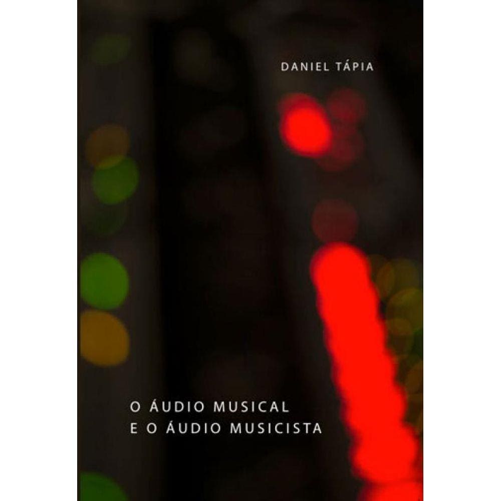 Audio Musical E O Audio Musicista, O