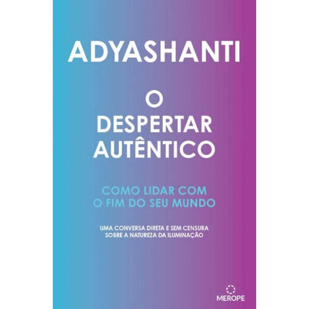 O Despertar Autêntico
