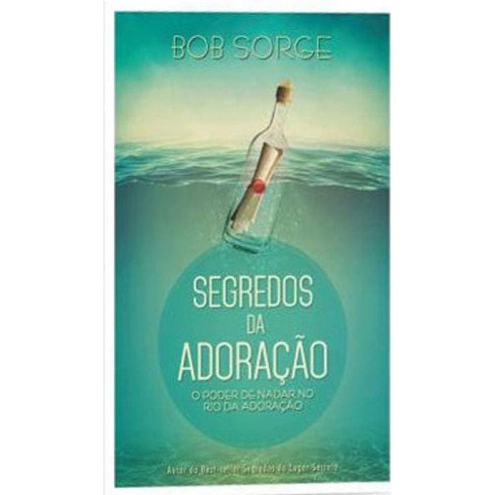 Segredos Da Adoraçao