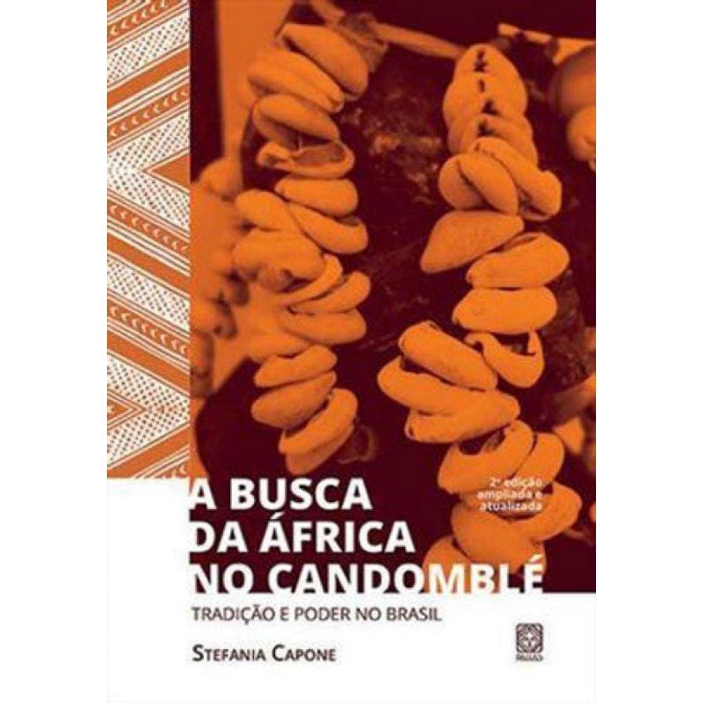 A Busca Da África No Candomblé