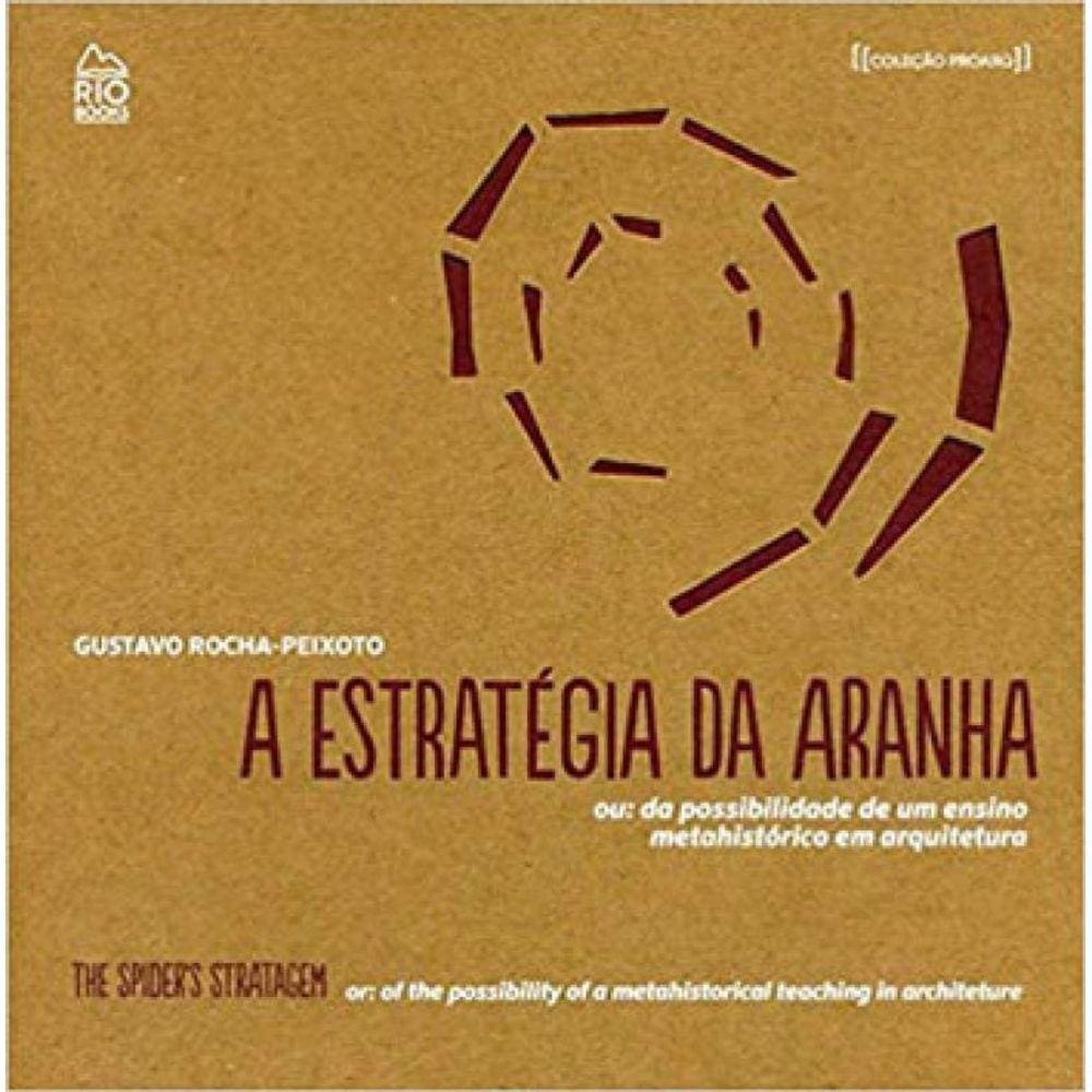 Estrategia Da Aranha, A