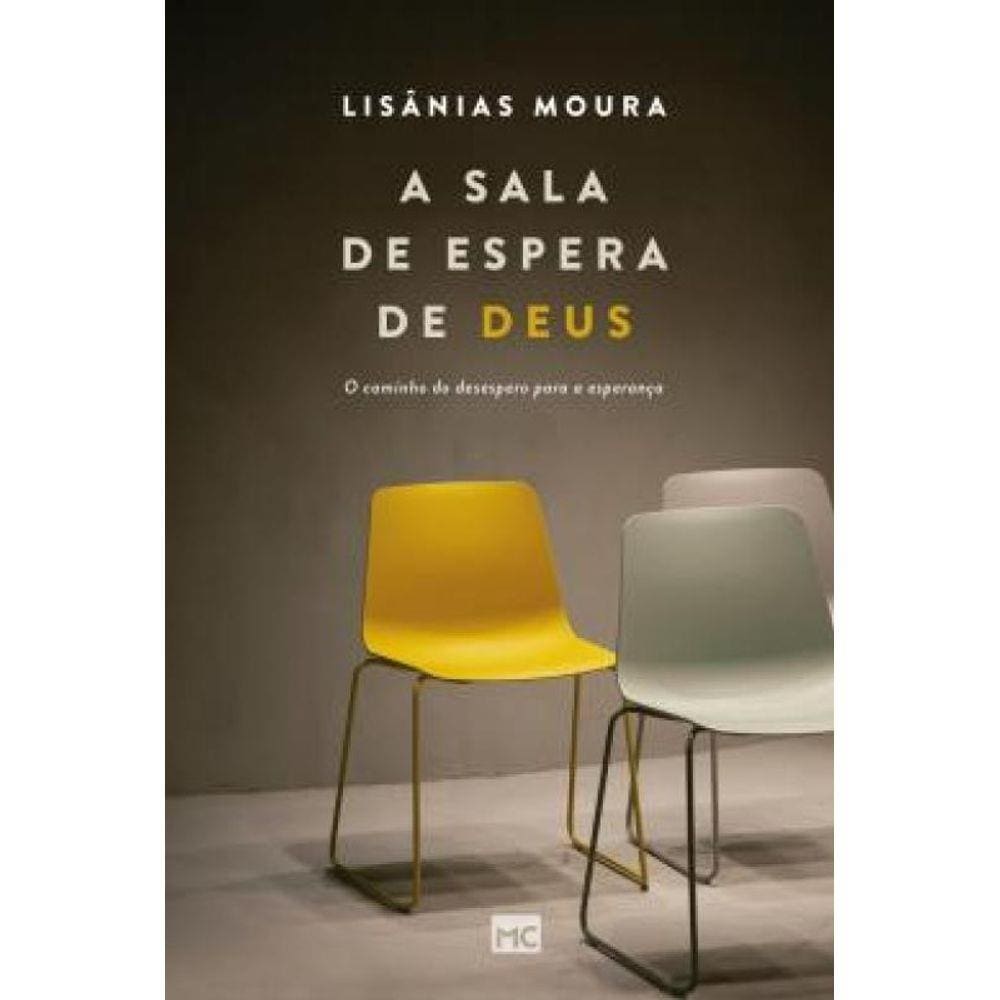 A Sala De Espera De Deus