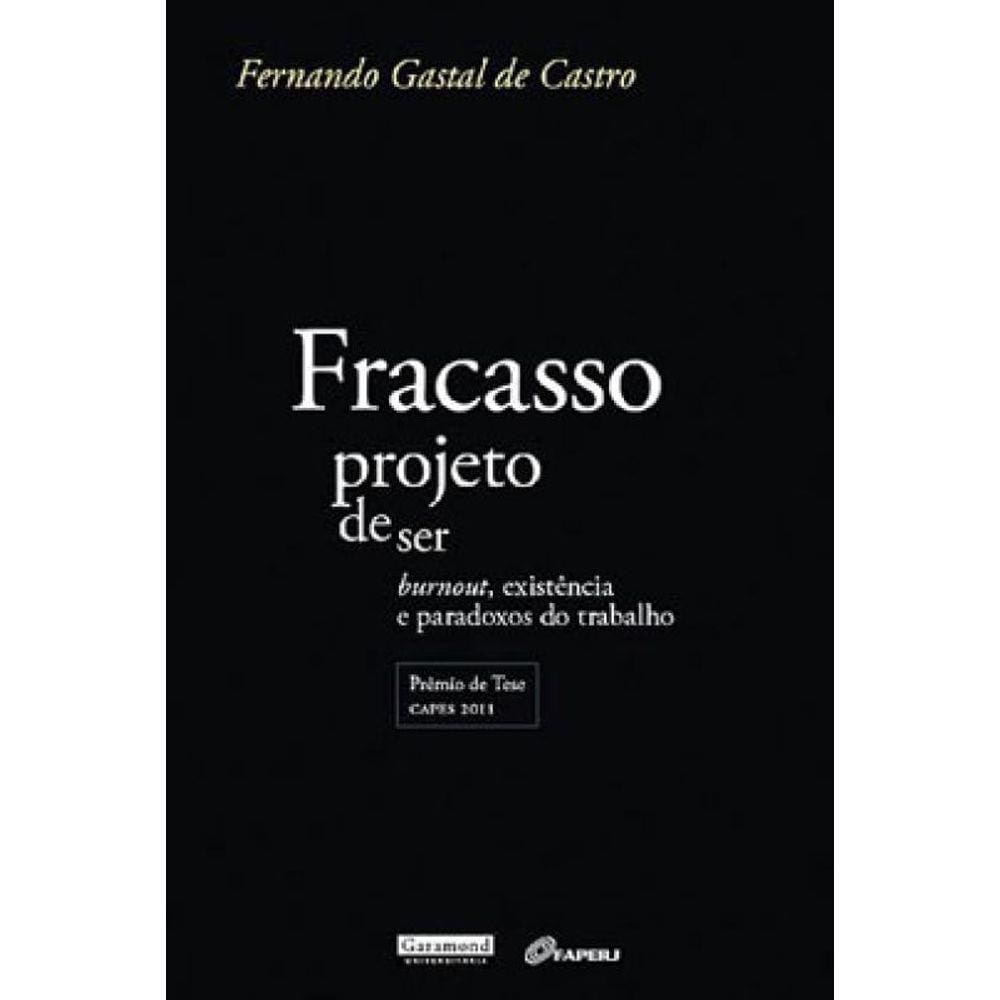 Fracasso - Projeto De Ser
