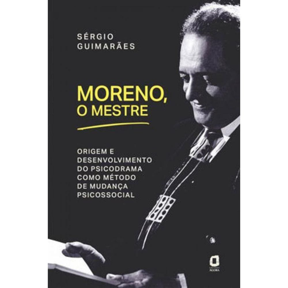 Moreno, O Mestre
