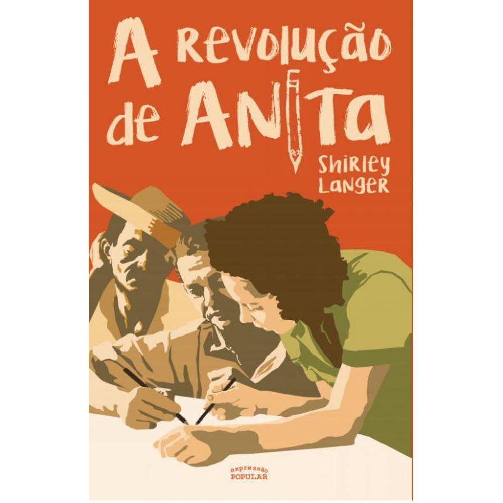 A Revolução De Anita