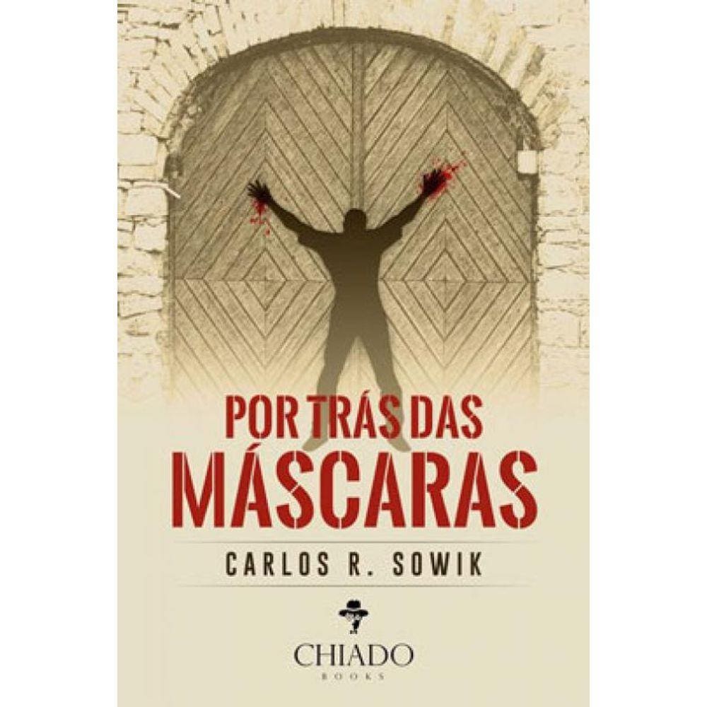 Por Trás Das Máscaras
