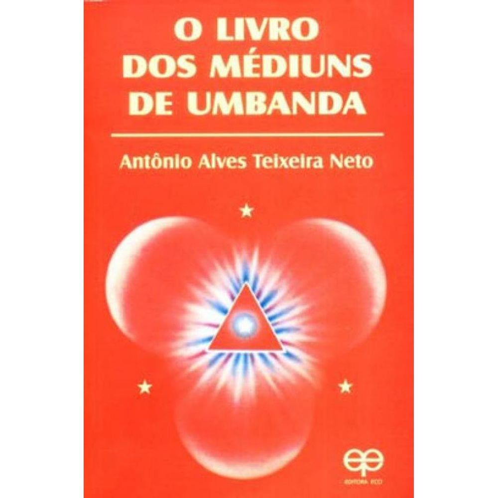 O Livro Dos Médiuns De Umbanda