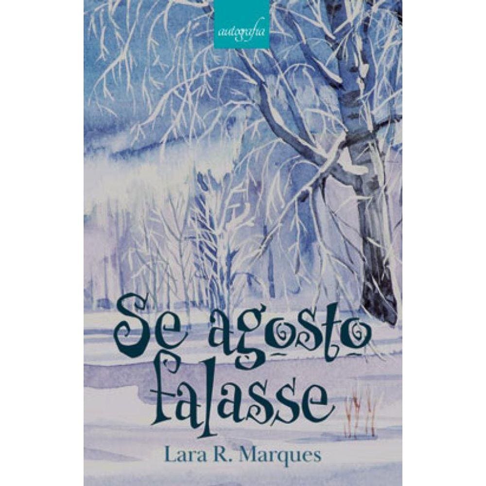 Se Agosto Falasse