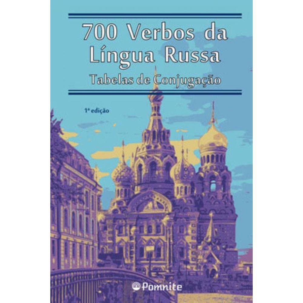 700 Verbos Da Lingua Russa