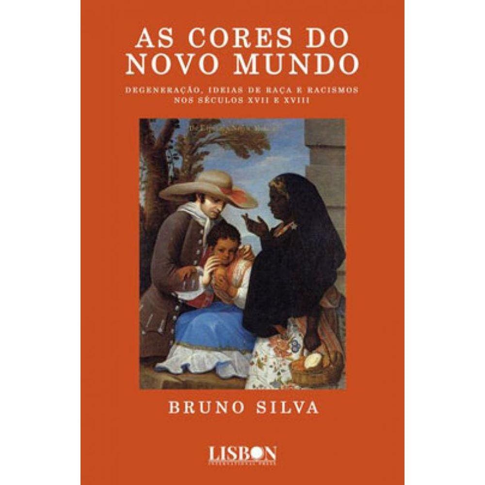 As Cores Do Novo Mundo