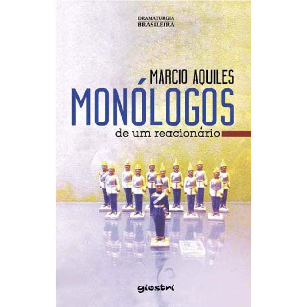Monologos De Um Reacionario