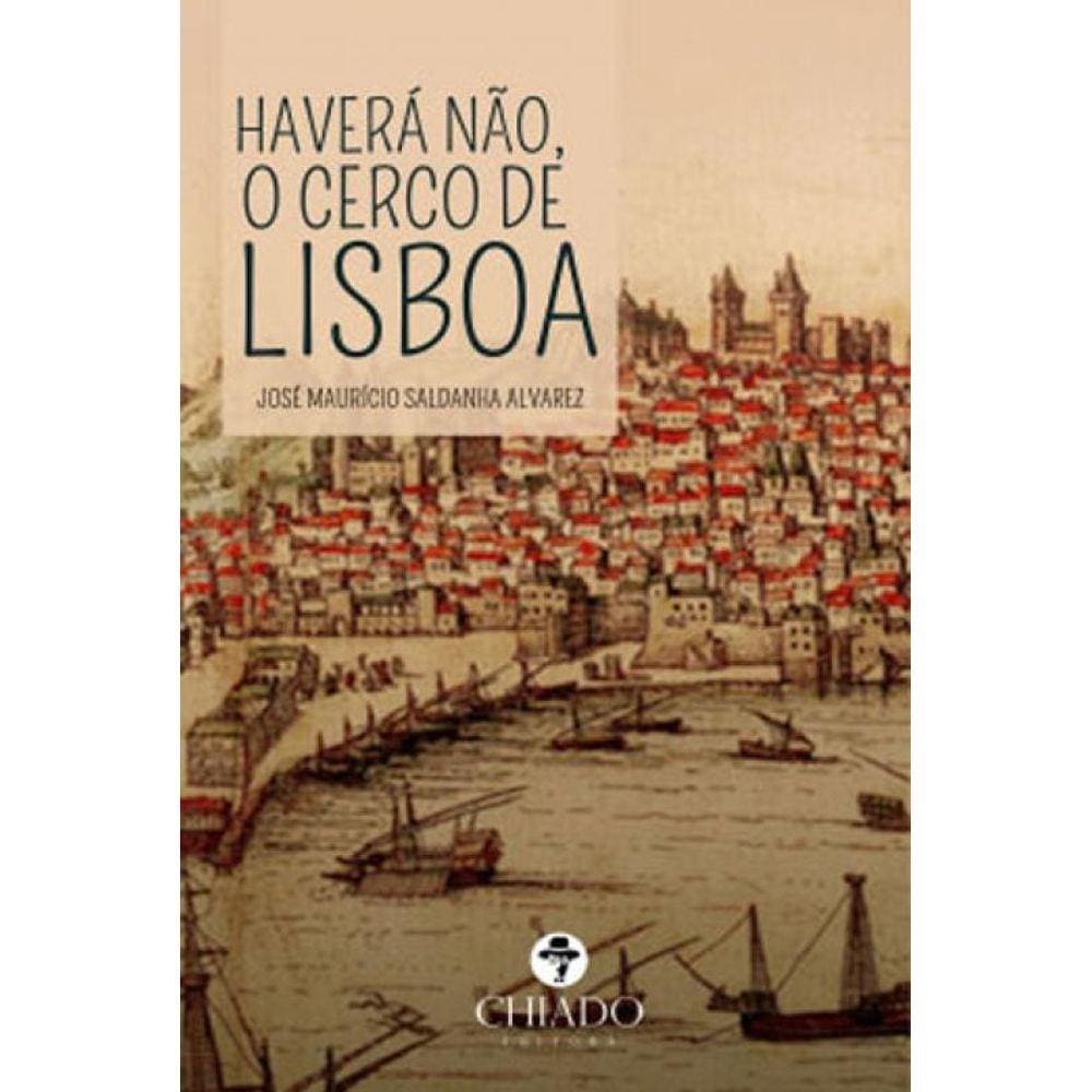 Havera Nao, O Cerco De Lisbora