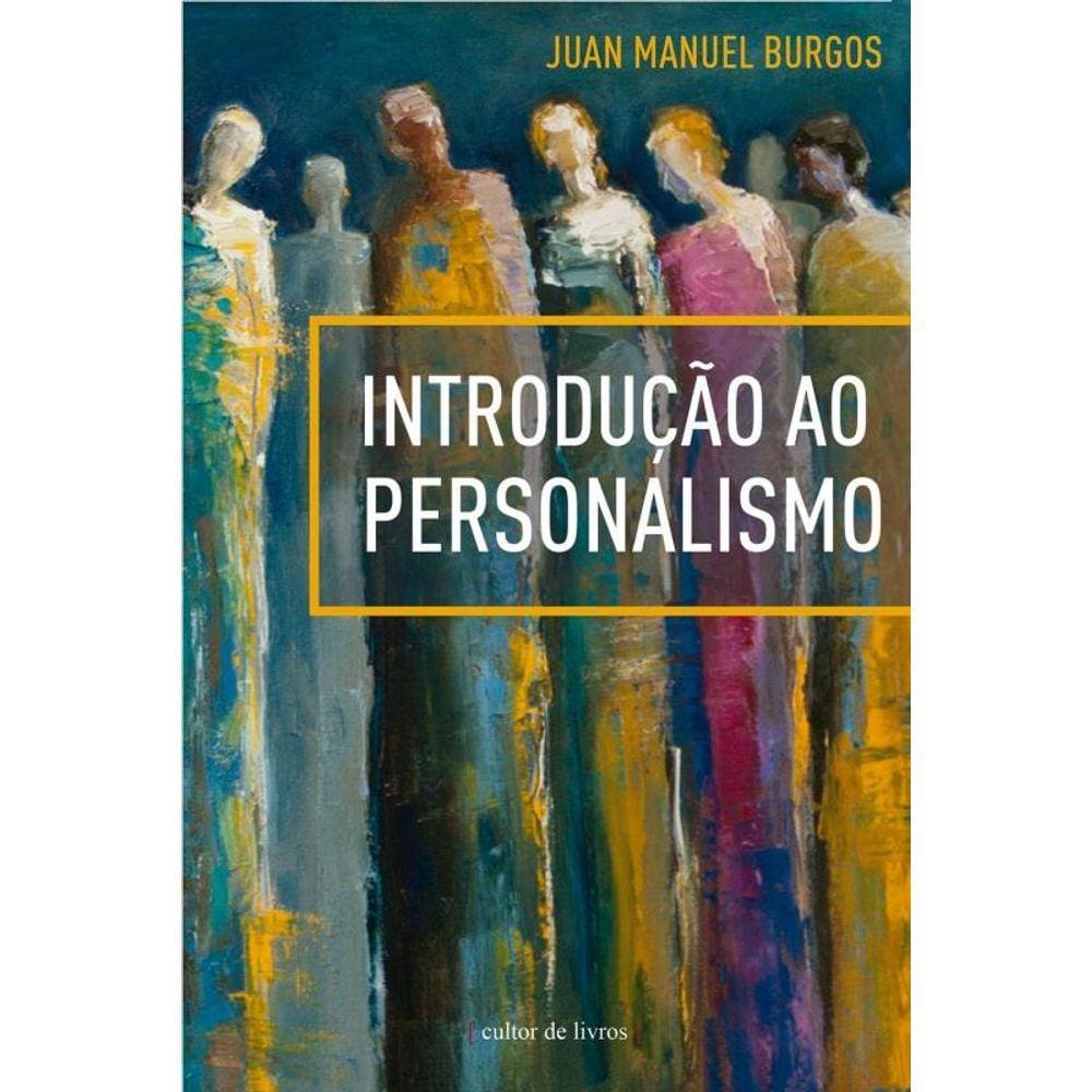 Introdução Ao Personalismo