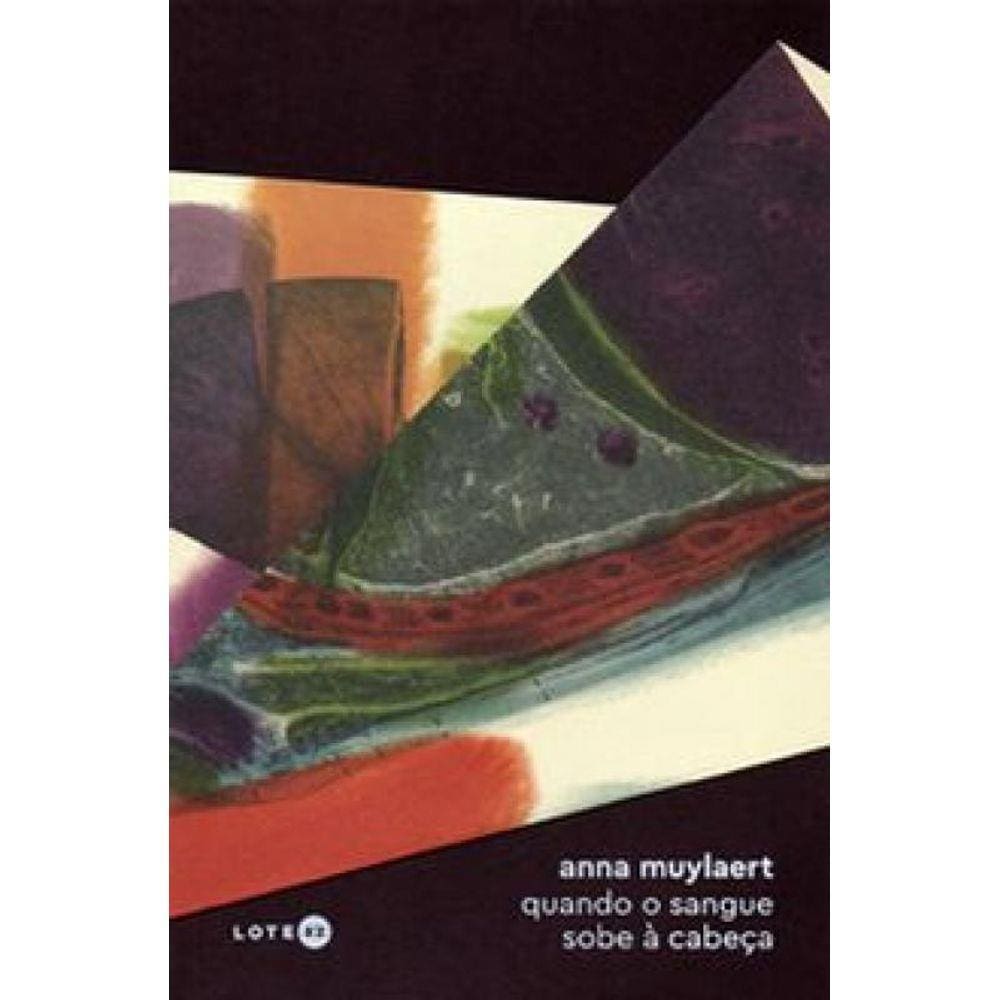 Quando O Sangue Sobe À Cabeça