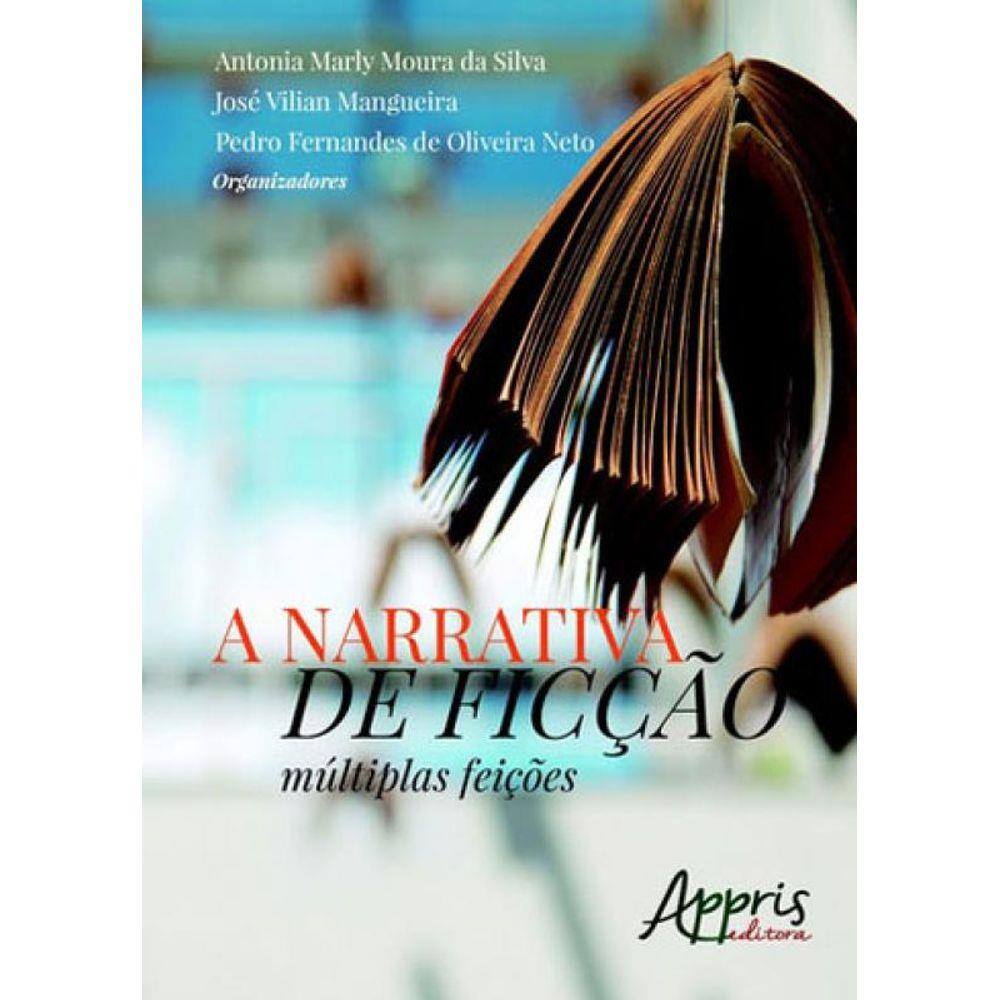 Narrativa De Ficçao, A