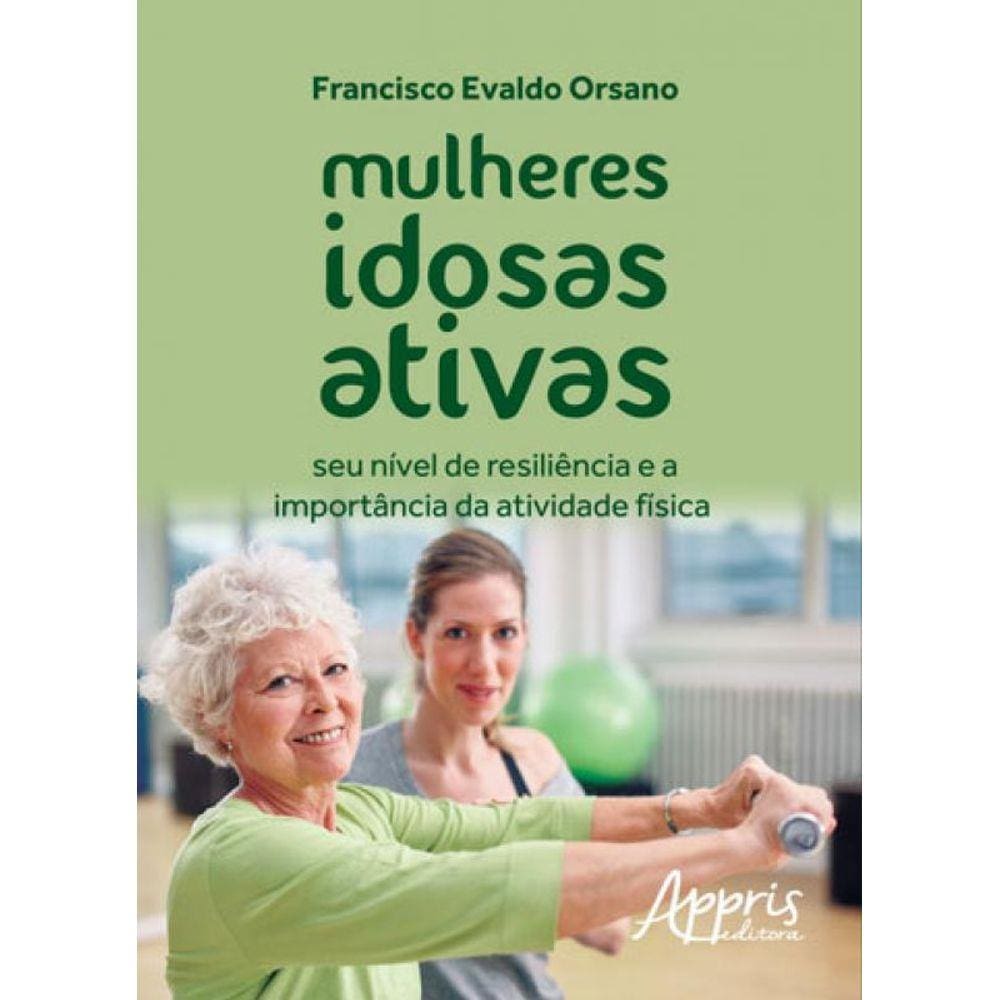 Mulheres Idosas Ativas