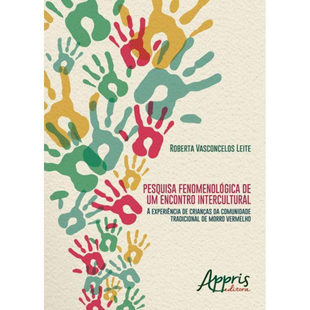 Pesquisa Fenomenologica De Um Encontro Intercultural