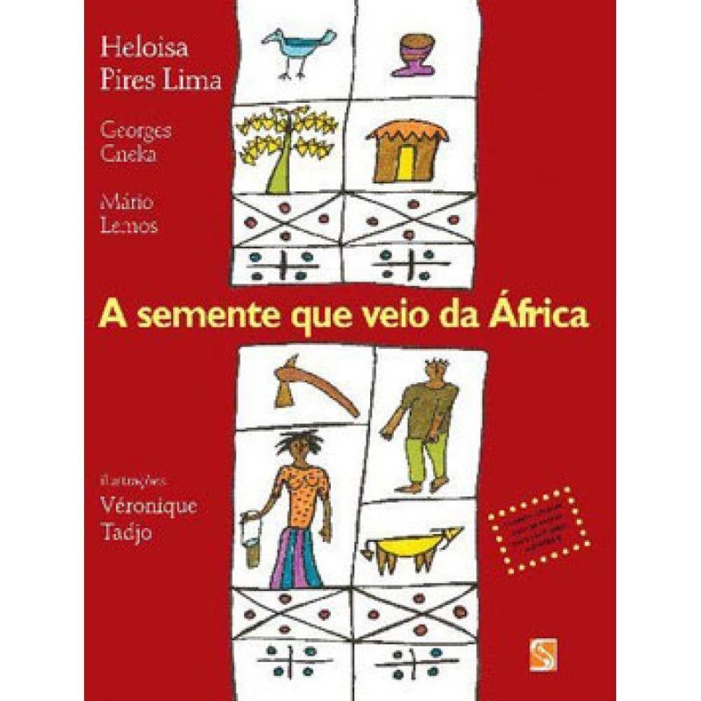 Semente Que Veio Da Africa
