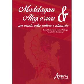 Modelagem & Aleg(O)Rias