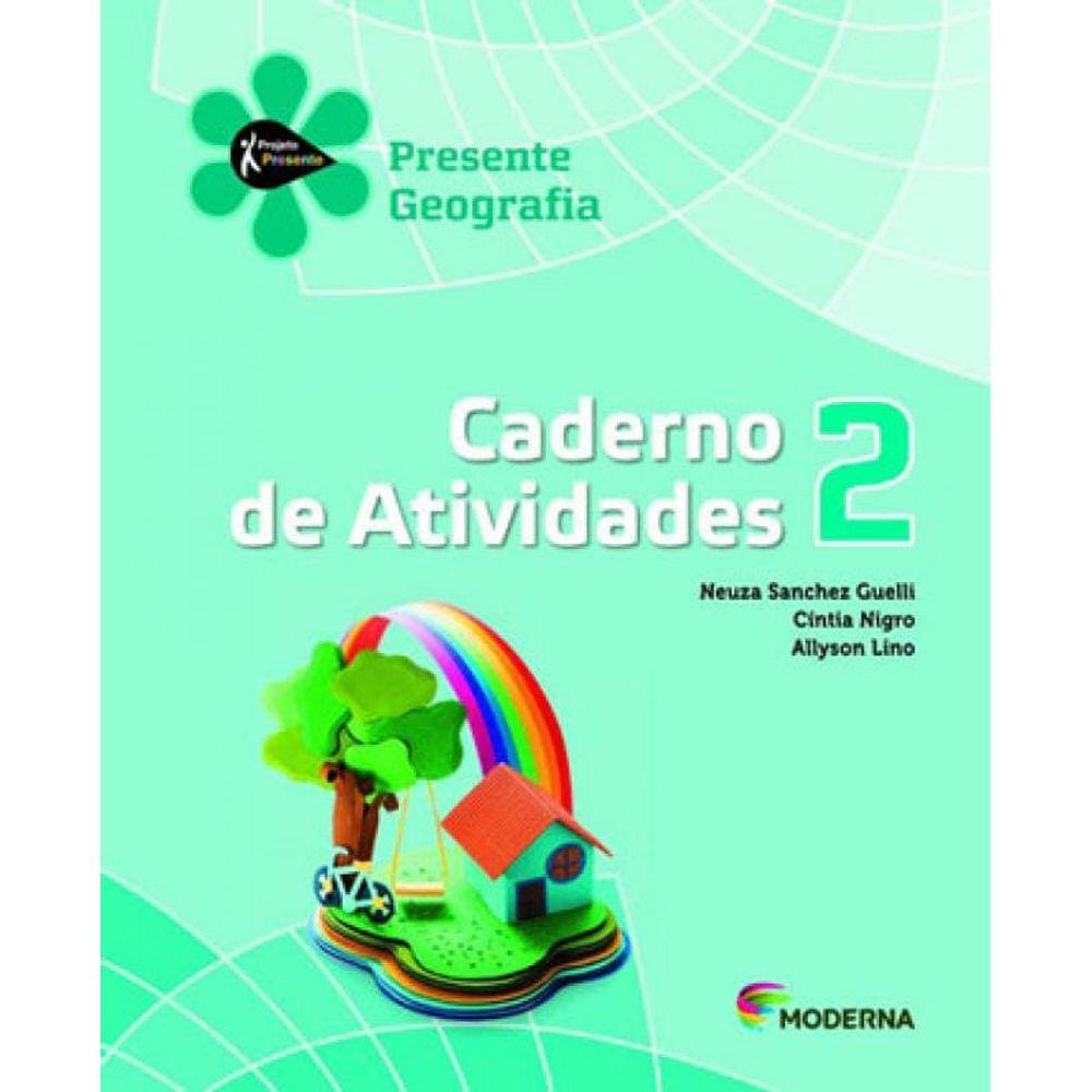  Presente. Geografia 3. Caderno de Atividades