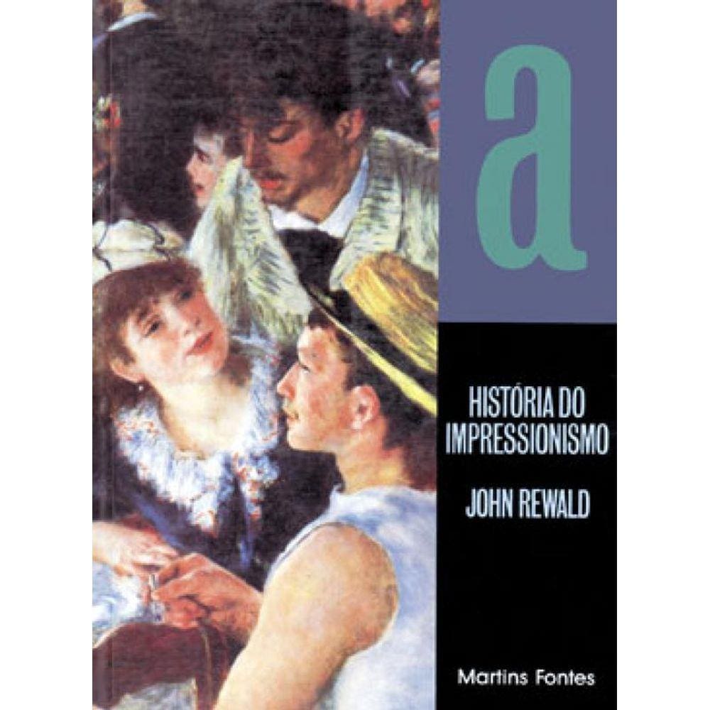 Historia Do Impressionismo