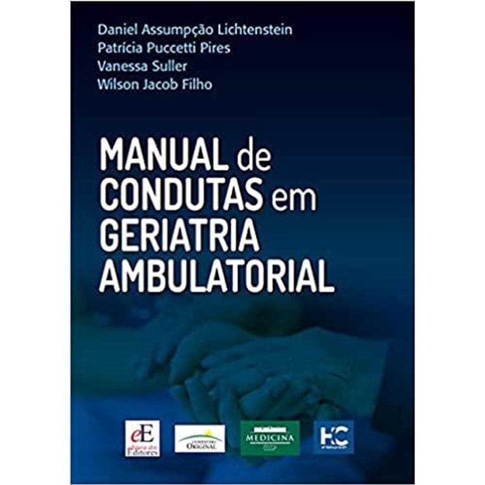 Manual De Condutas Em Geriatria Ambulatorial