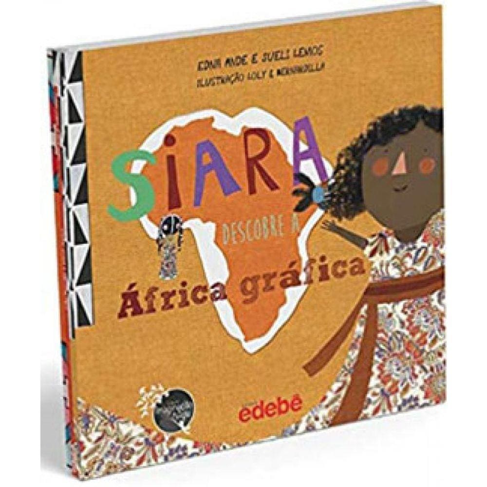 Siara Descobre A África Gráfica