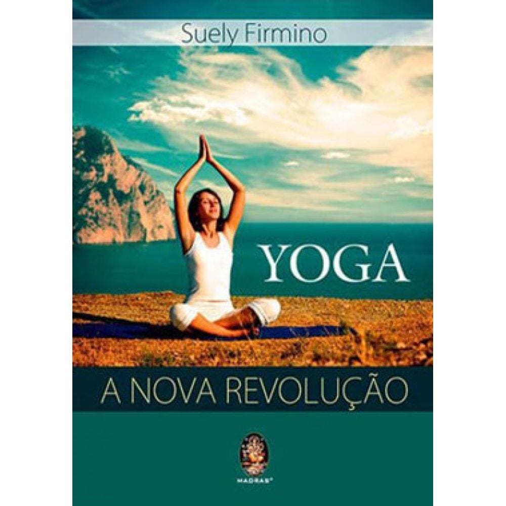Yoga A Nova Revolução
