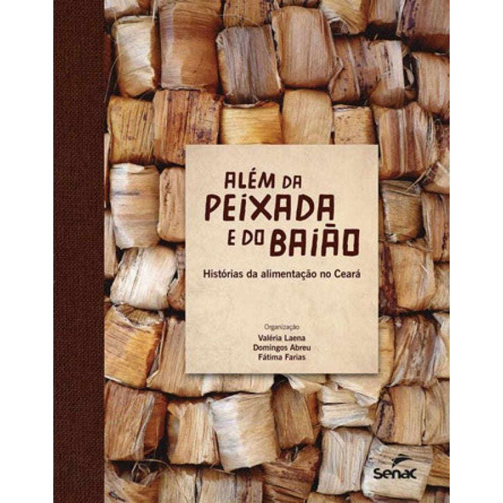 Além Da Peixada E Do Baião