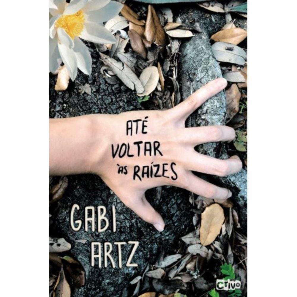 Até Voltar Às Raízes