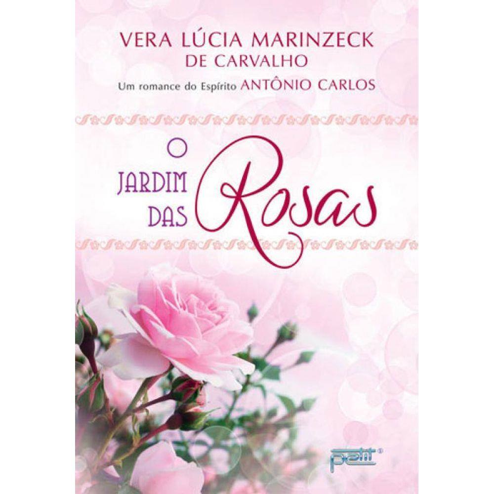 O Jardim Das Rosas