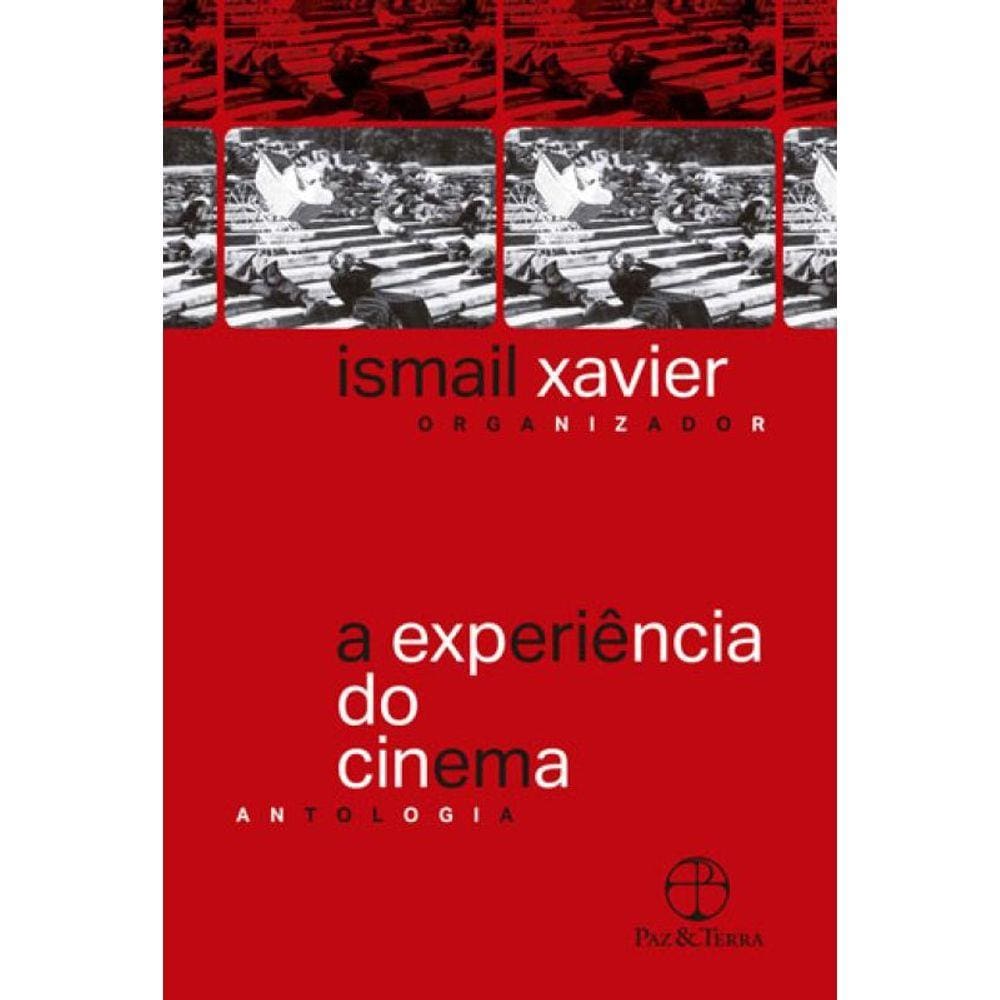 A Experiência Do Cinema