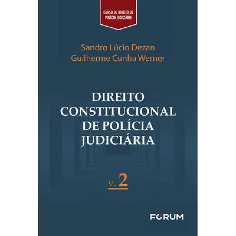Direito Constitucional De Polícia Judiciária