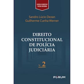 Direito Constitucional De Polícia Judiciária