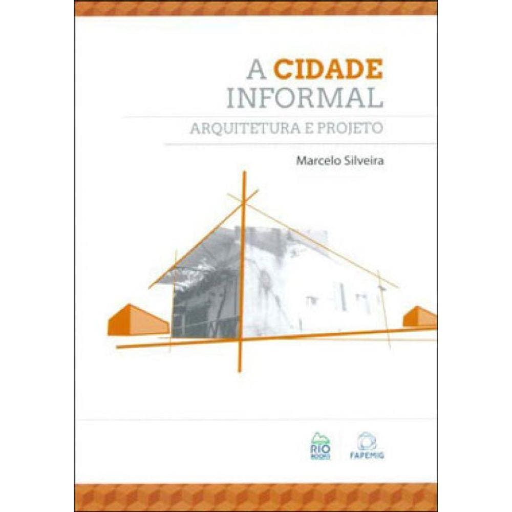 Cidade Informal, A