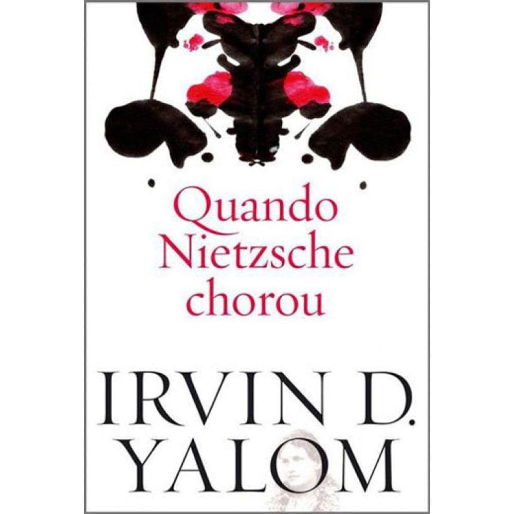 Quando Nietzsche Chorou