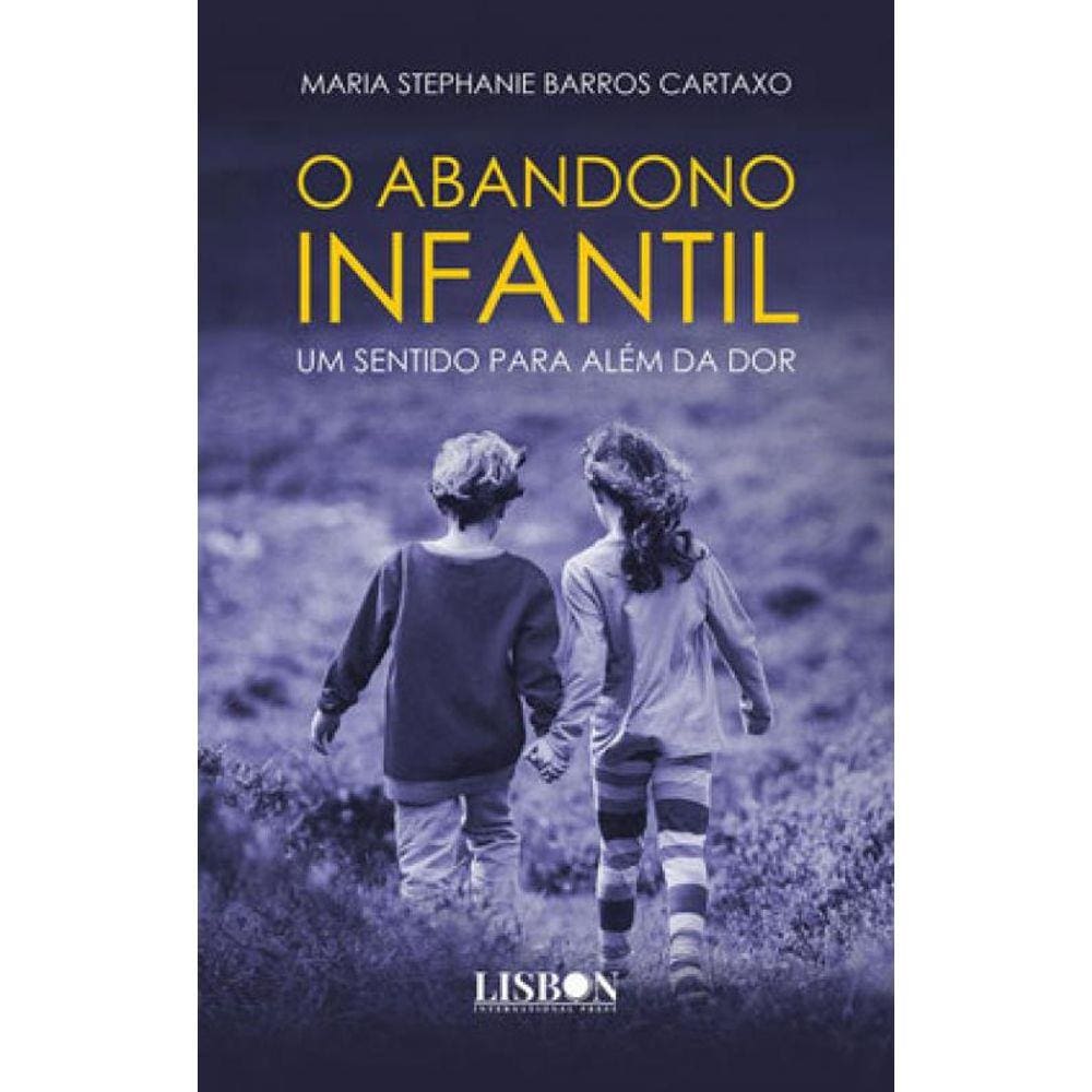 O Abandono Infantil