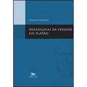 Paradigmas Da Verdade Em Platão