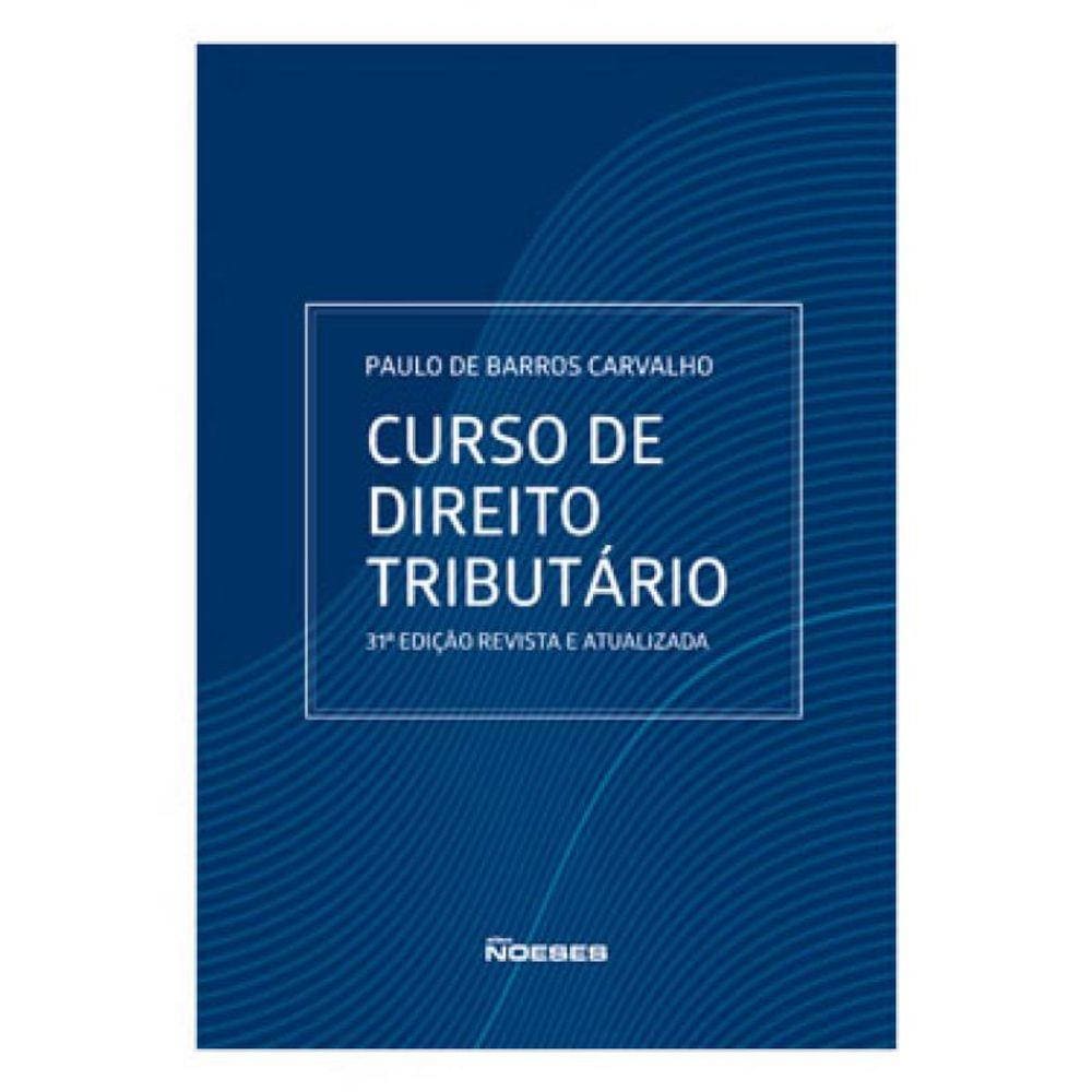 Curso De Direito Tributário